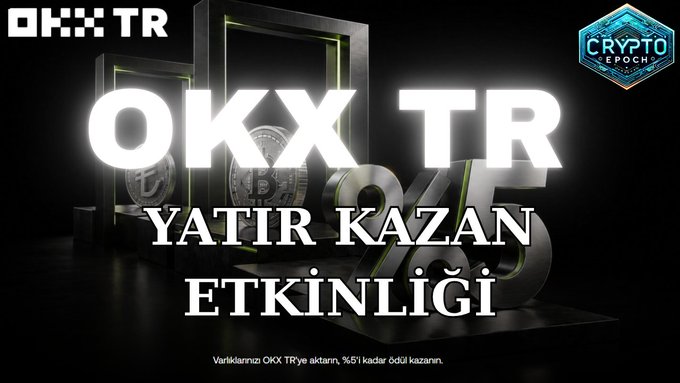 A promotional banner for the "OKX TR YATIR KAZAN ETKİNLİĞİ" (OKX TR Invest & Win Campaign), featuring bold 3D lettering alongside crypto-themed imagery and the OKX TR and Crypto Epoch logos. The Turkish caption at the bottom indicates that users can earn an additional 5% bonus by staking on OKX TR, aligning with the social post's promotion of the platform's new staking campaign.