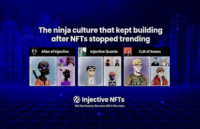 An Injective NFTs advertisement titled 'The ninja culture that kept building after NFTs stopped trending', showcasing three NFT collections: 'Alien of Injective', 'Injective Quants', and 'Cult of Anons'.