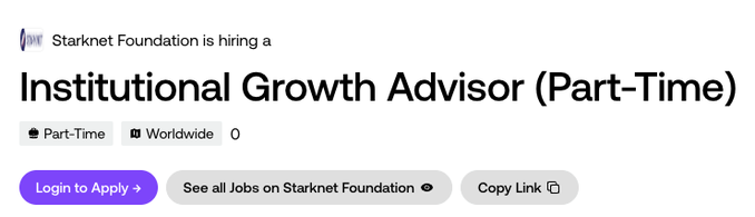A job posting from Starknet Foundation for a part-time "Institutional Growth Advisor" position, available worldwide. The image shows the standard job listing interface with a "Login to Apply" button, matching the user's post about discovering this role.
