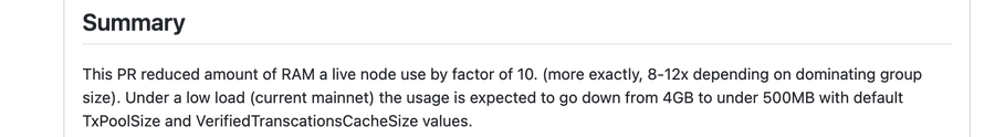 A Summary section describing a PR that reduced RAM usage on a live node by a factor of 10 (8-12x depending on group size), with mainnet usage expected to drop from 4GB to under 500MB.