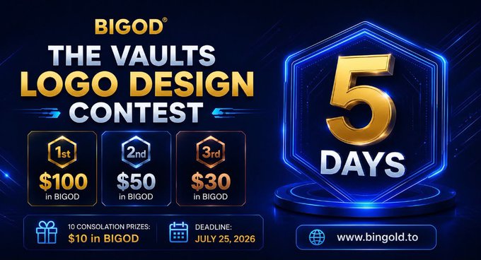 A promotional banner for the BIGOD "The Vaults" Logo Design Contest, featuring a glowing blue hexagonal design with a gold "5 DAYS" countdown, prize tiers of $100, $50, and $30 in BIGOD for 1st-3rd place, 10 consolation prizes of $10 BIGOD each, and a deadline of July 25, 2026.