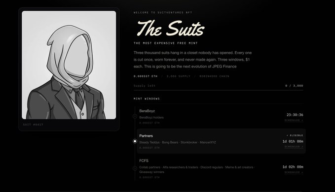 A webpage screenshot for 'The Suits' NFT mint on SUITVENTURES, showing a hooded figure artwork, mint details including 0.00557 ETH price, and mint windows for BeraBoyz, Partners, and FCFS with timestamps.
