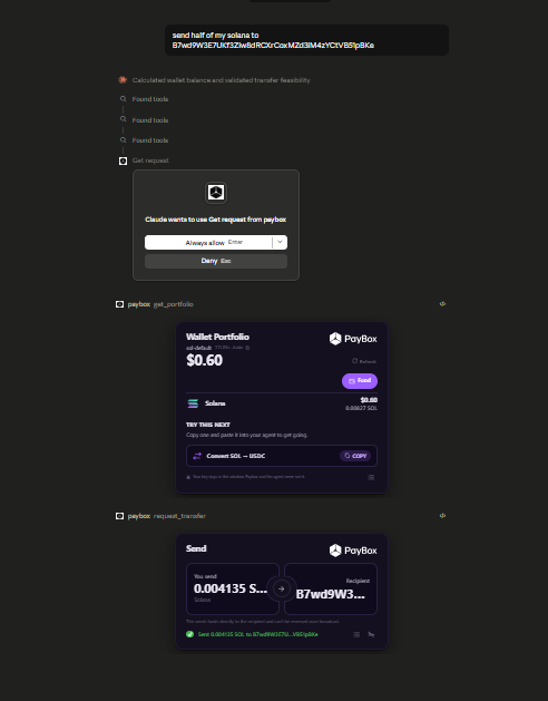 A user shares a screenshot of Claude AI analyzing a crypto transaction, showing a request to send 0.004135 SOL ($0.60) via PayBox to address B7wd9W3JGxCRxrM2d3tM4ytCNV8Epbkra, with completed portfolio and transfer confirmations. The image aligns with the post's caption about sending half their SOL via PayBox, which the chatbot confirms by validating the market balances and transfer feasibility.