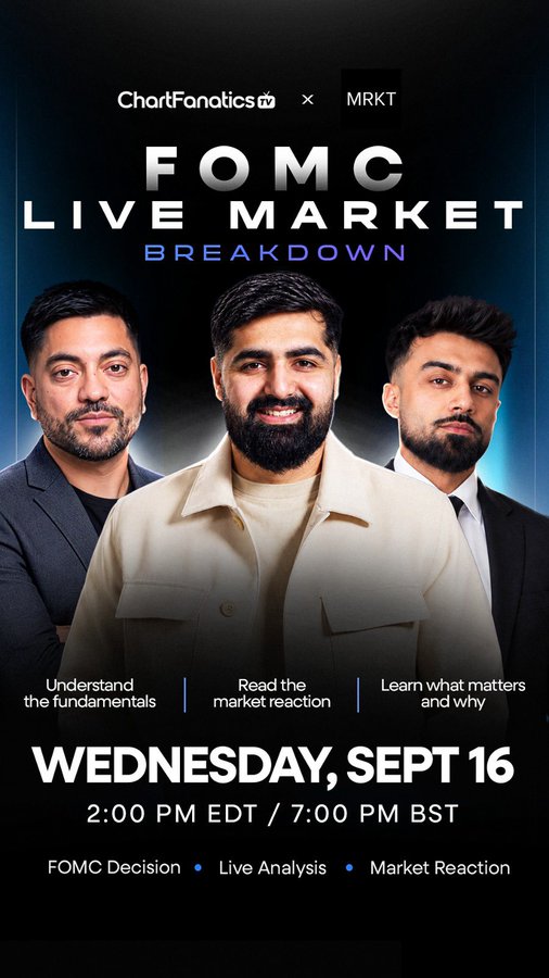 Promotional poster for a "FOMC Live Market Breakdown" webinar hosted by ChartFanatics and MRKT, scheduled for Wednesday, Sept 16 at 2:00 PM EDT / 7:00 PM BST, featuring three men and covering fundamentals, market reaction, and the FOMC Decision.