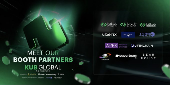 A promotional graphic for KUB Global Bangkok features a green 3D "K" logo with the headline "MEET OUR BOOTH PARTNERS," alongside a panel showcasing partner logos including Bitkub Exchange, Bitkub Blockchain, Bitkub Next, Liberix, Muladin, 1109 by ABeken, APEX Hospital & Clinics, JFINCHAIN, one4da0a, Superteam, and Bear House.