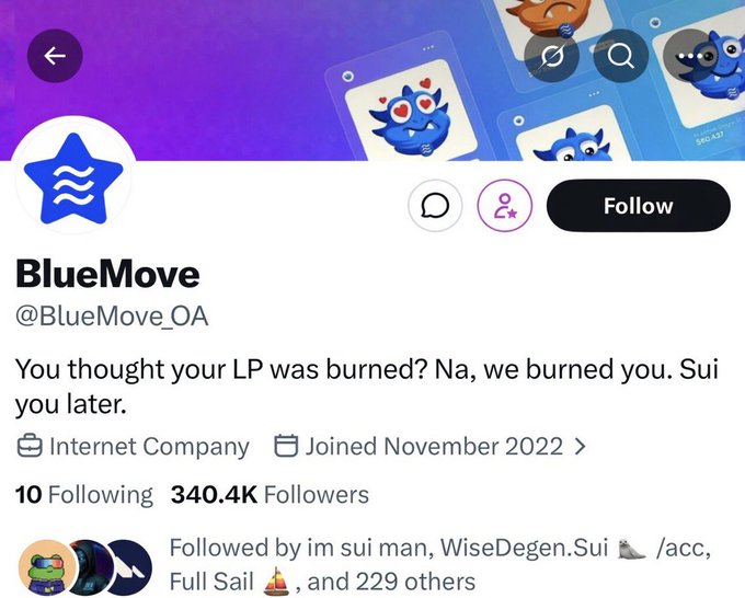 A Twitter/X profile page for BlueMove (@BlueMove_OA), a Sui-based NFT marketplace with 340.4K followers, featuring the tagline "You thought your LP was burned? Na, we burned you. Sui you later." The profile's cheeky LP-burning message and BlueMove branding tie directly into the post's reference to a "BlueMove LP heist" worth making into a Netflix documentary.