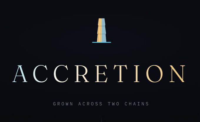 A logo for 'ACCRETION' featuring a stylized blue and tan obelisk-like symbol, with the tagline 'GROWN ACROSS TWO CHAINS' on a black background.