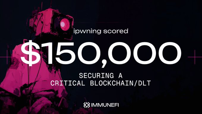 An announcement graphic from ImmuneFi displaying '$150,000' in large text with the caption 'SECURING A CRITICAL BLOCKCHAIN/DLT' and featuring a robotic figure in the background.