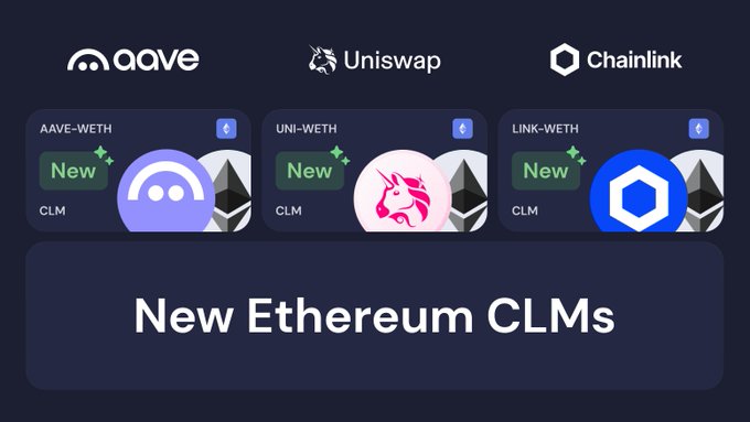Promotional graphic for new Ethereum Concentrated Liquidity Market Maker (CLM) pools on Aave, Uniswap, and Chainlink, featuring pairs AAVE-WETH, UNI-WETH, and LINK-WETH.
