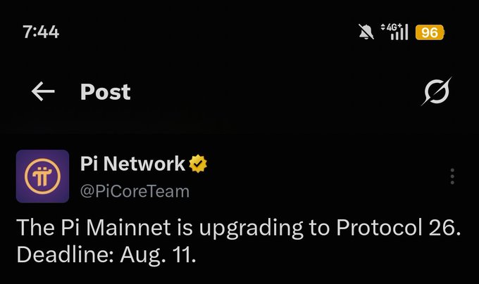 A screenshot of a post from Pi Network's official account (@PiCoreTeam) reading, "The Pi Mainnet is upgrading to Protocol 26. Deadline: Aug. 11." The accompanying post from the user further contextualizes this announcement, highlighting that the V26 upgrade will be followed by a final V27, marking the end of the current roadmap.