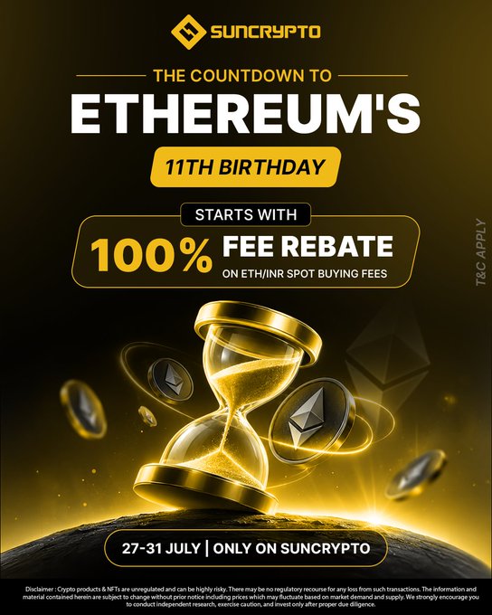 Celebrate Ethereum's 11th Birthday with Suncrypto and get a 100% fee rebate on ETH/INR spot buying fees from July 27th to 31st. The image visually represents this countdown with an hourglass and Ethereum coins, promoting the fee rebate offer.