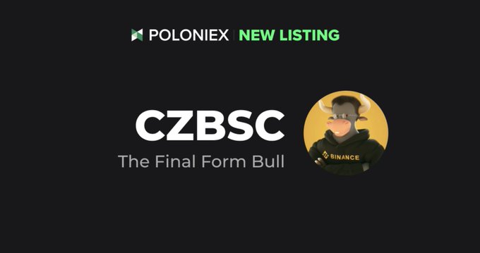A Poloniex new listing announcement banner for the meme token $CZBSC ("The Final Form Bull"), featuring a cartoon bull mascot wearing a hoodie labeled "BINANCE" against a dark background, promoting the upcoming deposit and trading launch on July 6, 2026.