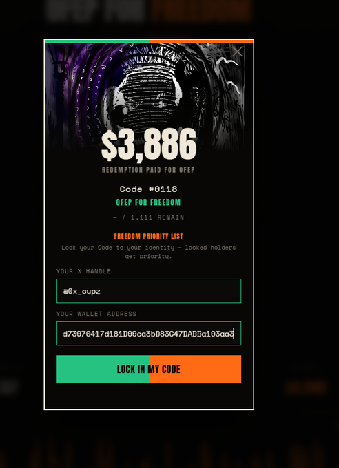 A 'FREEDOM PRIORITY LIST' interface showing '$3,886 REDEMPTION PAID FOR OFEP' with a code '#0118', displaying a user handle 'a0x_cupz' and a partial wallet address above a 'LOCK IN MY CODE' button.