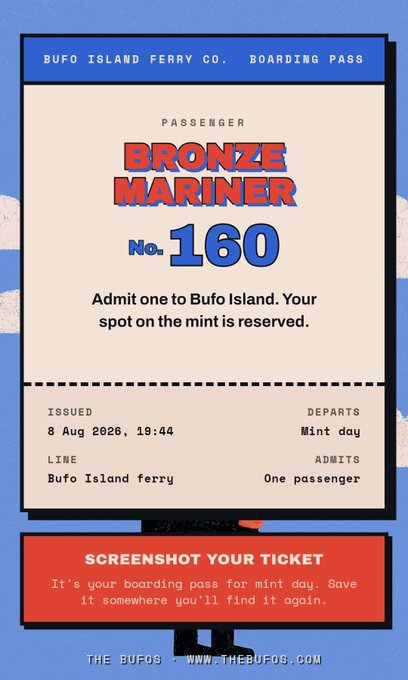 A stylized boarding pass for the "Bufo Island Ferry Co." displaying passenger "Bronze Mariner" as ticket No. 160, departing "Mint day" on August 8, 2026, issued for the Bufo Island ferry line. The ticket playfully serves as an entry pass to the island, matching the post's theme of boarding the ferry for a whimsical adventure with @THEBUFOS.