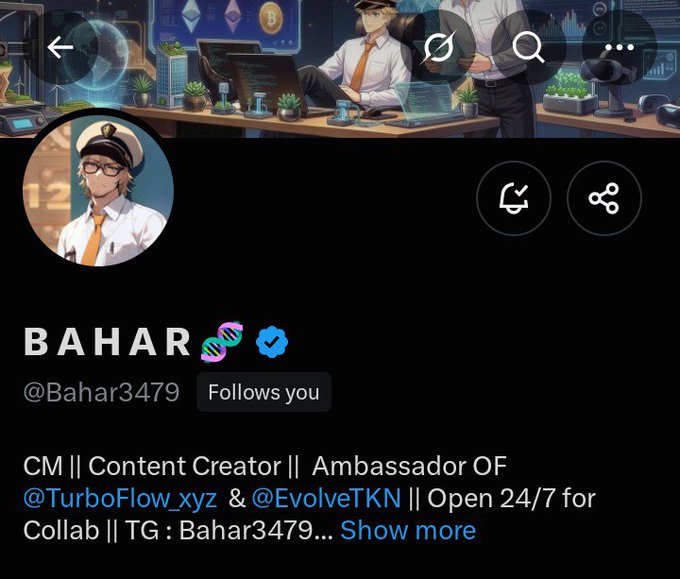 The image is a profile page for "BAHAR" (@Bahar3479), a Content Creator and Ambassador for @TurboFlow_xyz and @EvolveTKN, marked as "Follows you." The accompanying post urges the viewer to seize an opportunity by reaching out to @Bahar3479 and sending their address, suggesting direct engagement or collaboration with this crypto-focused profile.