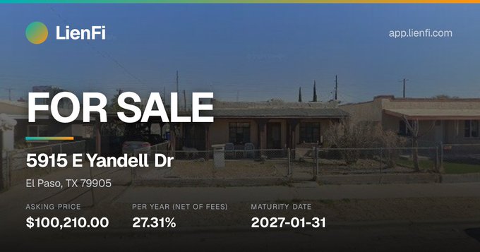 The image displays a LienFi real estate investment listing for a property at 5915 E Yandell Dr, El Paso, TX 79905, priced at $100,210.00 with a 27.31% annual return (net of fees) and a maturity date of 2027-01-31. The post suggests the $LFI platform could pool funds from smaller investors to make such higher-value liens more accessible.