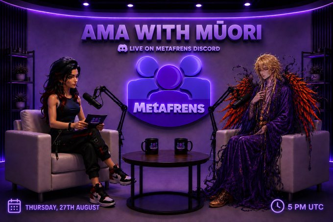 A promotional graphic for 'AMA WITH MÜORI' Live on MetaFrens Discord on Thursday, 27th August at 5 PM UTC, showing two illustrated characters in a purple podcast studio.