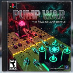 A video game cover titled "PUMP WAR - THE REAL SOLANA BATTLE" featuring a PlayStation logo and a Teen T rating, depicting a space battle scene with spaceships and glowing structures.