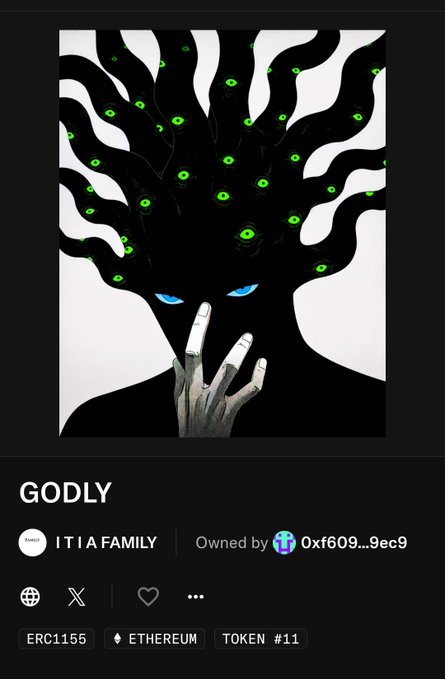 An NFT listing for 'GODLY' by ITIA FAMILY, showing an artwork of a black figure with a hand over its face and green-eyed snake hair, with text 'Owned by 0xf609...9ec9', 'ERC1155', 'ETHEREUM', 'TOKEN #11'.