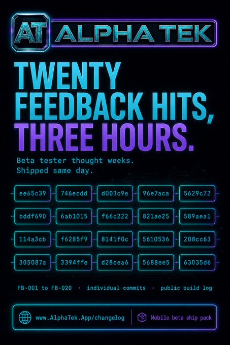 A neon-styled tech poster for 'ALPHA TEK' with the headline 'TWENTY FEEDBACK HITS, THREE HOURS,' a grid of alphanumeric codes labeled 'FB-001 to FB-020,' and a website link to AlphaTek.App/changelog along with 'Mobile beta ship pack' text.
