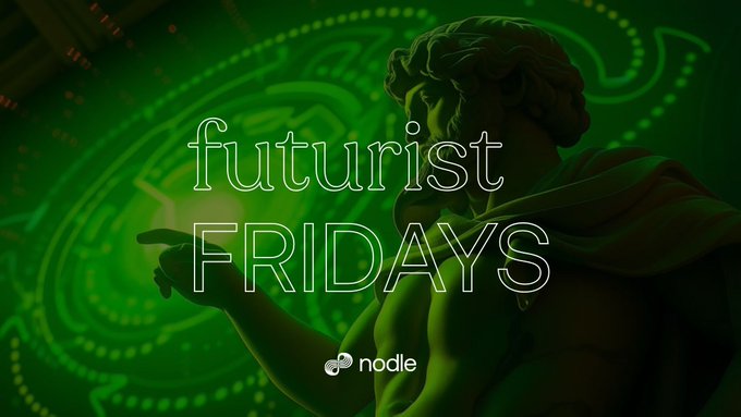 A classical statue bathed in green light holds a glowing orb, overlaid with the text "futurist FRIDAYS" and the "nodle" logo. The image evokes the wisdom of foresight and tradition, aligning with the post's reflective question about the most important lesson learned in web3 or crypto.