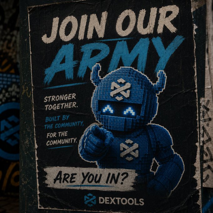This poster for DEXTOOLS features a pixelated blue robot urging viewers to "JOIN OUR ARMY" and asks "ARE YOU IN?". The image directly relates to the post by visually representing the "army" and community aspect that is key to increased airdrop chances.