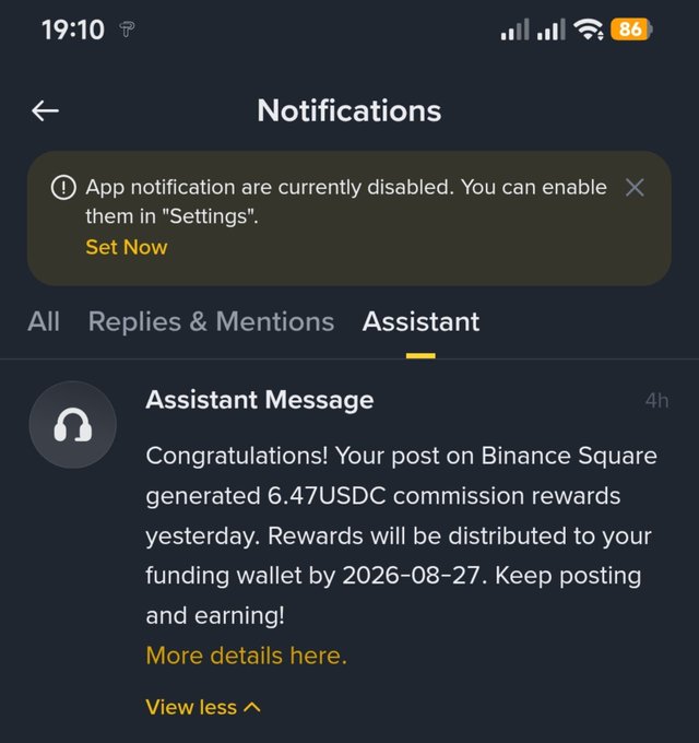 A screenshot of a Binance notifications page showing an Assistant Message confirming 6.47 USDC commission rewards from a post on Binance Square, supporting the user's claim about their earnings from the Write to Earn program.