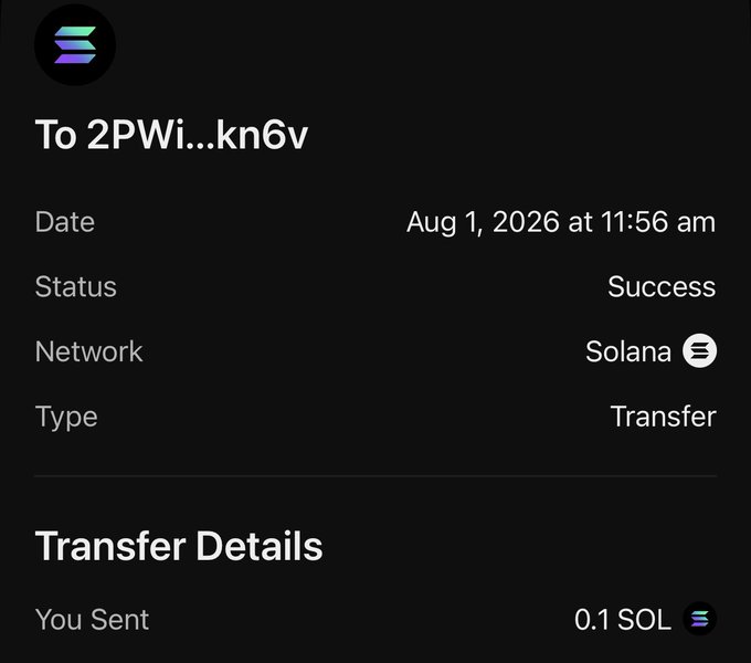 A screenshot of a successful Solana transaction dated Aug 1, 2026, showing a transfer of 0.1 SOL sent to a wallet address starting with "2PWi...kn6v," confirming the sender's note of sending some $SOL.