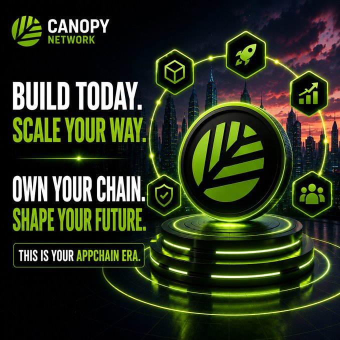 Promotional graphic for Canopy Network featuring the text 'BUILD TODAY. SCALE YOUR WAY. OWN YOUR CHAIN. SHAPE YOUR FUTURE.' and 'THIS IS YOUR APPCHAIN ERA.' against a neon green futuristic cityscape.