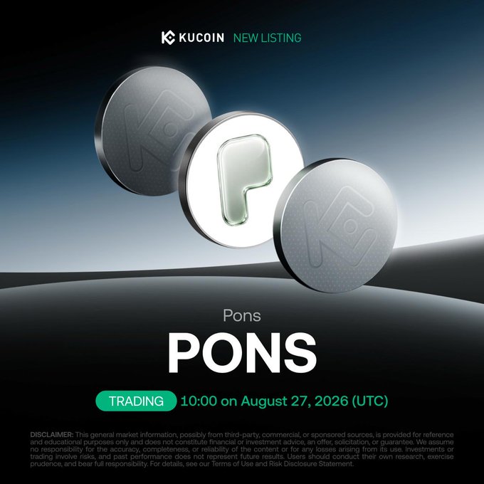 A promotional graphic for KuCoin announcing the new listing of Pons (PONS), featuring the platform's logo and token name alongside the trading start time of 10:00 on August 27, 2026 (UTC).