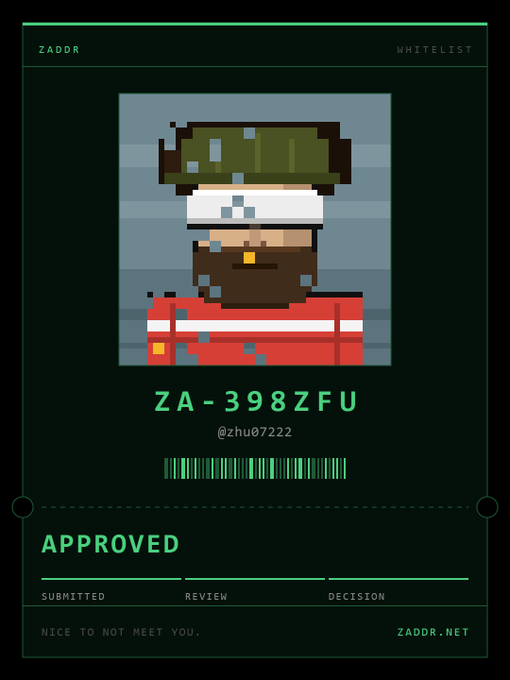 A pixel-art ID card styled with a retro terminal aesthetic displays a character with a beard and camouflage hat, the code 'ZA-398ZFU' by @zhu07222, and an 'APPROVED' status under the 'ZADDR' whitelist from ZADDR.NET.
