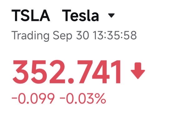 A stock display showing 'TSLA Tesla' trading at 352.741, down 0.099 (-0.03%) as of Sep 30 13:35:58.