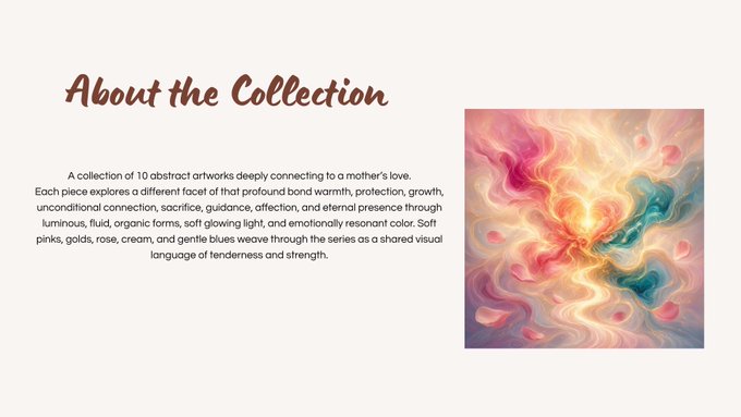 'About the Collection' page describing 10 abstract artworks about a mother's love, featuring soft pinks, golds, rose, cream, and gentle blues, accompanied by a colorful abstract artwork image on the right.