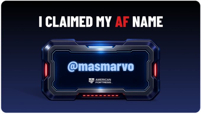 A digital graphic with text 'I CLAIMED MY AF NAME' displaying the handle '@masmarvo' inside a futuristic blue and red metallic badge with the 'AMERICAN FORTRESS' logo.
