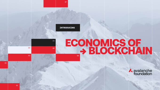 A promotional graphic for "Economics of Blockchain" by the Avalanche Foundation, featuring a snowy mountain peak backdrop overlaid with red and black numbered blocks (01-08).