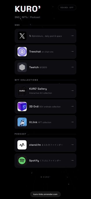 A dark-themed 'KURO'' links page displaying categorized sections for SNS, NFT Collections, and Podcast, with platforms like X, Twitch, and Spotify.
