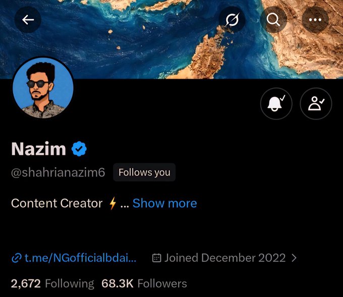 Twitter profile page for 'Nazim' (@shahrianazim6), a verified Content Creator with 68.3K followers, 2,672 following, and a Telegram link t.me/NGofficialbdai..., who joined December 2022.