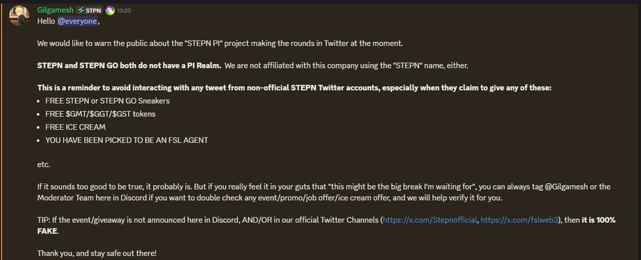 A Discord message from Gilgamesh in the STPN channel warns users about fake "STEPN PI" project scams circulating on Twitter, emphasizing that "STEPN PI" is not affiliated with STEPN or STEPN GO, and advising users to verify any suspicious offers only through official Discord and Twitter channels.