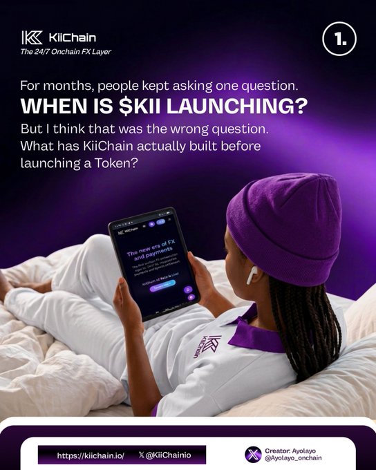 A promotional graphic for KiiChain (The 24/7 Onchain FX Layer) featuring the text "WHEN IS $KII LAUNCHING?" and a creator credit to @Ayolayo_onchain.