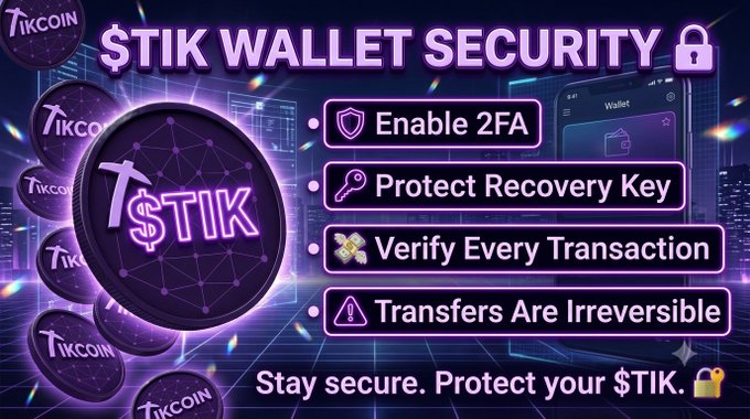 The image is a purple-themed security infographic for $TIK Wallet, featuring the $TIK logo on a coin and listing four security tips: "Enable 2FA," "Protect Recovery Key," "Verify Every Transaction," and "Transfers Are Irreversible," with the closing message "Stay secure. Protect your $TIK." It visually reinforces the accompanying post's warnings about safeguarding wallet access and verifying transactions before sending $TIK.
