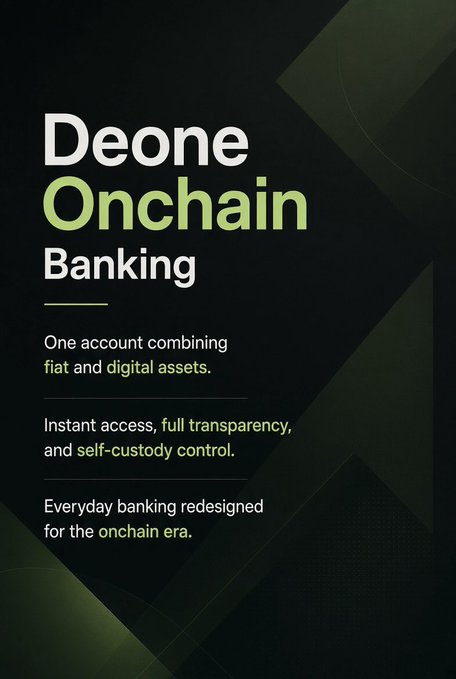 A digital advertisement with a dark green background displaying the text 'Deone Onchain Banking' along with features like 'fiat and digital assets' and 'self-custody control'.