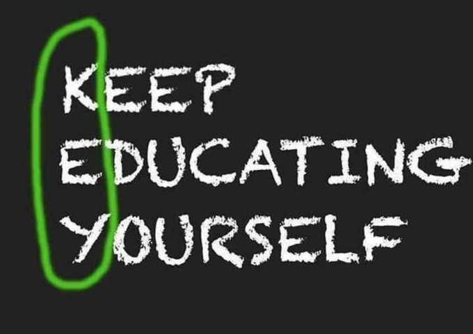 Handwritten white text on a black background reads 'KEEP EDUCATING YOURSELF', with a green oval drawn around the word 'KEEP'.