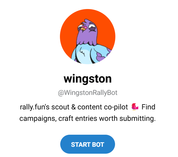 A promotional graphic for the "Wingston" Telegram bot (@WingstonRallyBot), featuring a purple pigeon mascot on an orange circular background. The caption describes it as "rally.fun's scout & content co-pilot," designed to help users find campaigns and craft entries, with a blue "START BOT" button at the bottom. The image aligns with the post's message introducing Wingston as an AI agent from @RallyOnChain that assists users on Rally.
