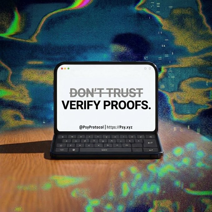 A smartphone with a keyboard attachment displays the message "DON'T TRUST VERIFY PROOFS." along with "@PsyProtocol | https://Psy.xyz," set against a vibrant, glitchy background. The image ties to the post about setting up a new "iPhone Duo" by emphasizing the importance of verifying cryptographic proofs in crypto security.