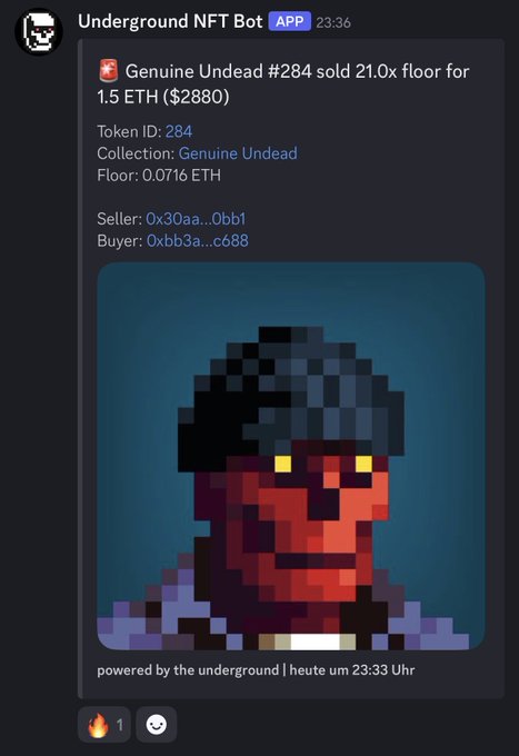 A Discord notification from 'Underground NFT Bot' showing a 'Genuine Undead #284' NFT sold for 1.5 ETH ($2880), featuring a pixel art zombie character.