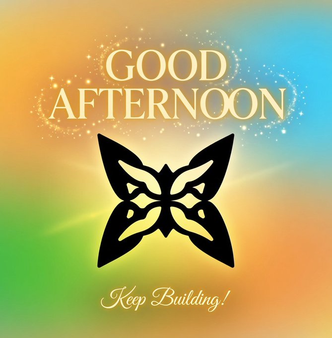 A cheerful 'GOOD AFTERNOON' greeting card with sparkling accents, a black butterfly silhouette logo, and the message 'Keep Building!' on a rainbow gradient background.