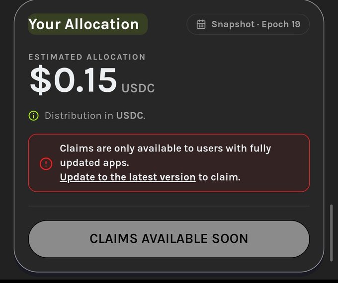 A similar allocation screen showing $0.15 USDC for Snapshot Epoch 19, with a red warning that claims require the latest app version to claim.