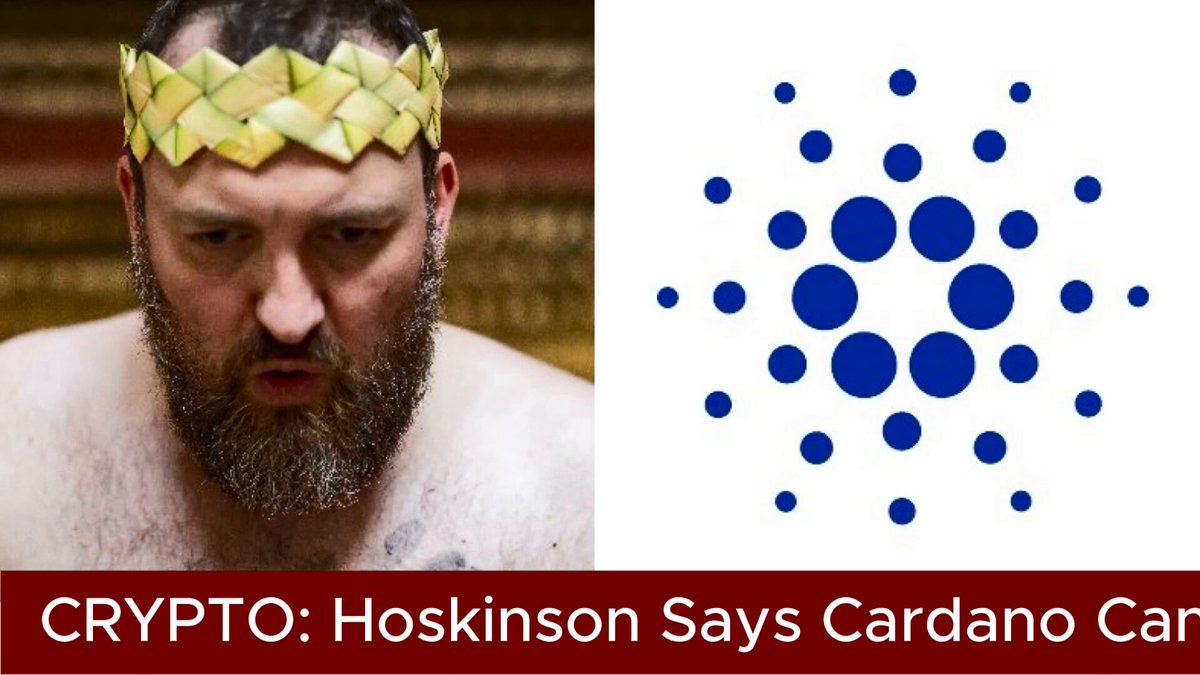 The image features a man with a beard wearing a crown, which is described as a "golden crown" by the caption. The man's face is partially obscured by the crown, making him appear to be hiding or hiding his identity. In front of the man, there are two logos - one representing Cardano cryptocurrency and another representing Cryptocurrency itself. The caption below the image reads: "Hoskinson Says Cardano Can Change The World Cardano ( @cardano ) $ADA founder Charles Hoskinson ( @IOHK_Charles ) says the blockchain has the potential to become the operating system for the world."