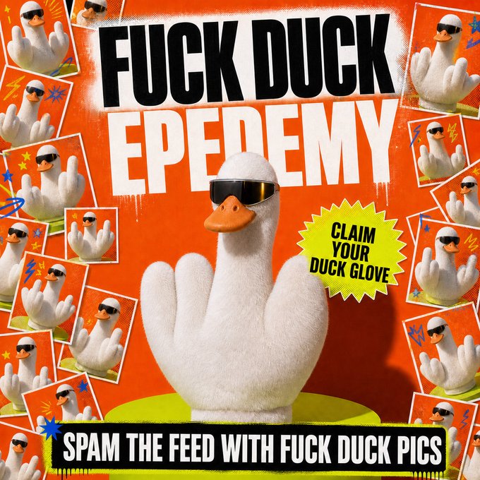 A promotional graphic for the 'FUCK DUCK EPEDEMY' meme, featuring a central image of a rubber duck wearing sunglasses, with text encouraging users to 'CLAIM YOUR DUCK GLOVE' and 'SPAM THE FEED WITH FUCK DUCK PICS'.