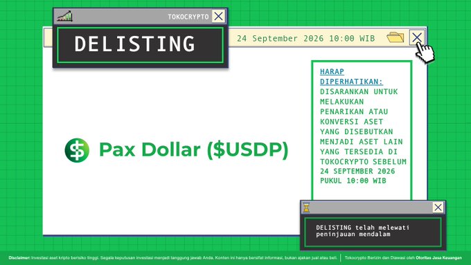 A Tokocrypto delisting announcement window displays the Pax Dollar ($USDP) token, set for removal on 24 September 2026 at 10:00 WIB, warning users to withdraw or convert their assets beforehand, with a note that the delisting has passed review.